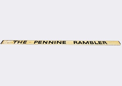 Lot 367 - Coach board The Pennine Rambler
